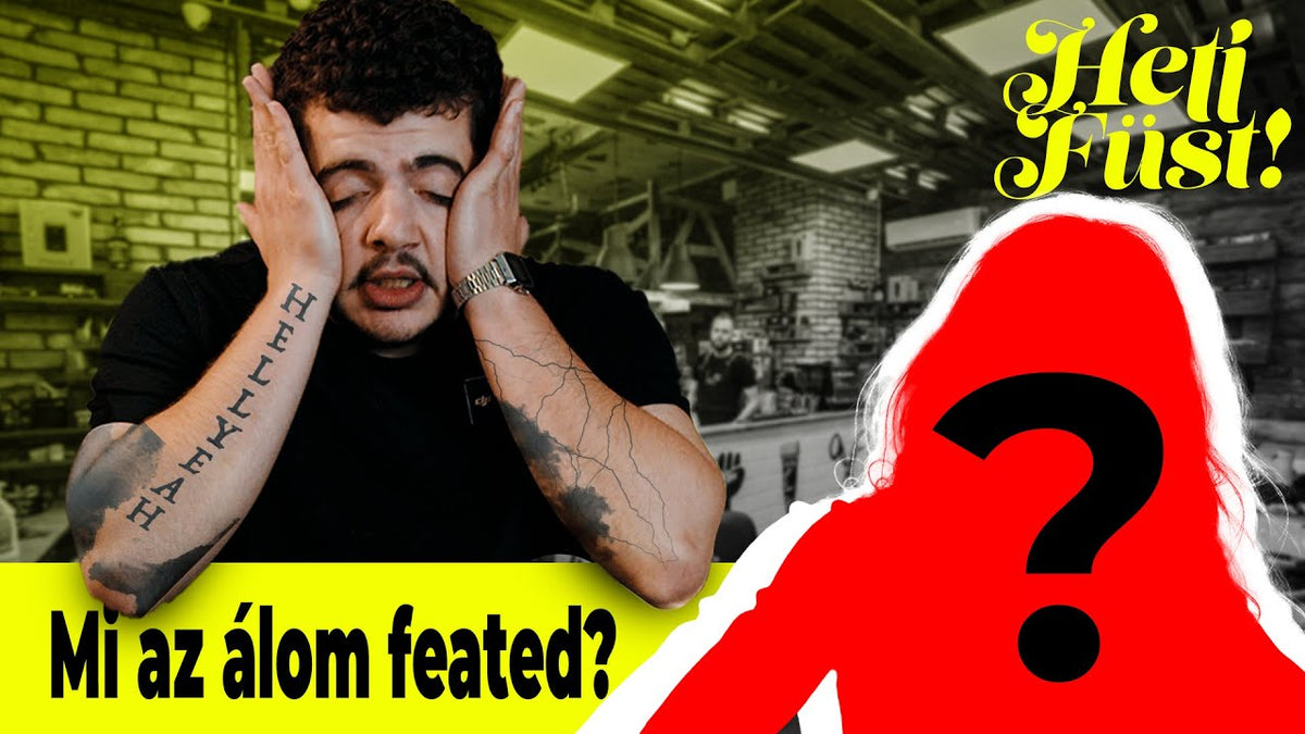 Heti Füst | Mi az álom feated?😱 — Heti Füst YouTube
